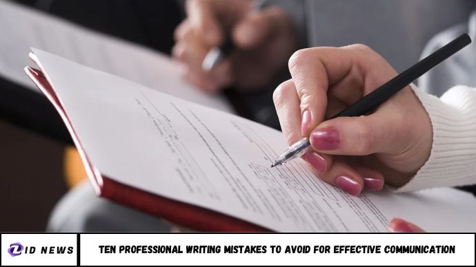 Ten Professional Writing Mistakes to Avoid for Effective Communication